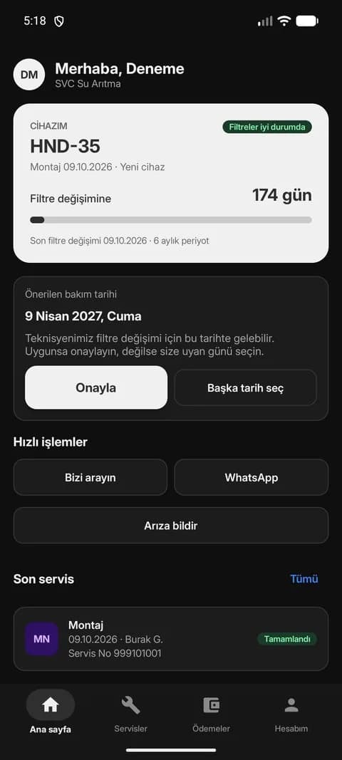 Kayıt sonrası ana sayfa: cihaz, filtre durumu ve hızlı işlemler